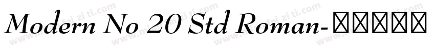 Modern No 20 Std Roman字体转换
